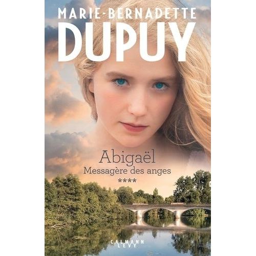 Abigaël, Messagère Des Anges - Tome 4