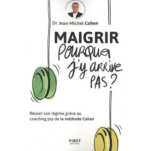 Maigrir - Pourquoi Je N'y Arrive Pas ?