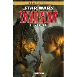 Star Wars - Invasion - Tome 3 - Vérités