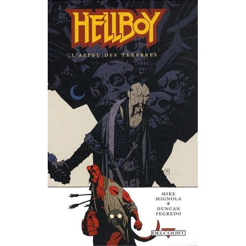 Hellboy - Tome 9 - L'appel Des Ténèbres