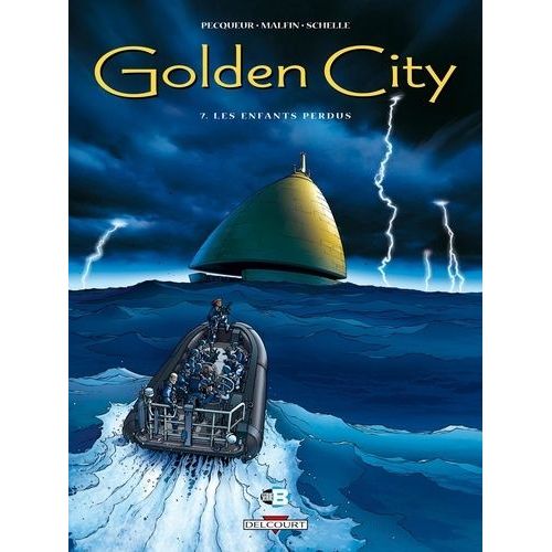 Golden City - Tome 7 - Les Enfants Perdus