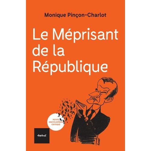 Le Méprisant De La République
