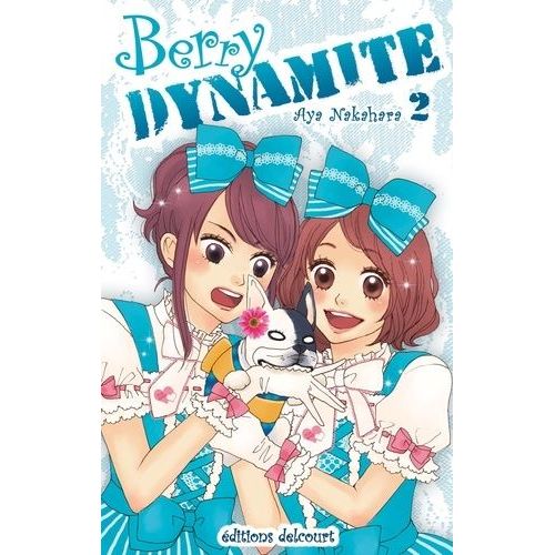 Berry Dynamite - Tome 2