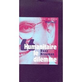 Humanitaire, Le Dilemme - Entretien Avec Philippe Petit