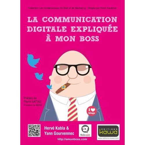 La Communication Digitale Expliquée À Mon Boss