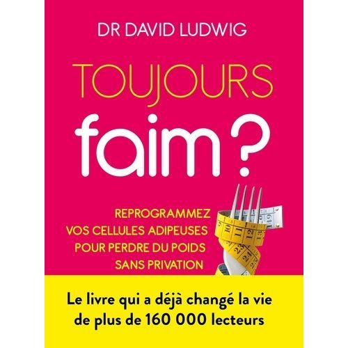 Toujours Faim ?