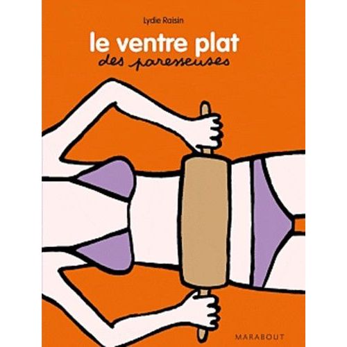Les Bons Plans Ventre Plat Des Paresseuses