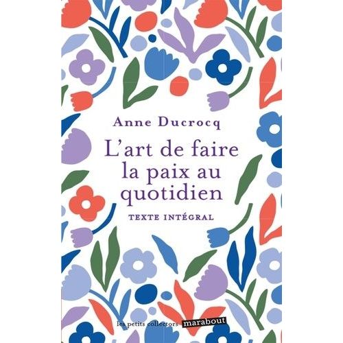 L'art De Faire La Paix Au Quotidien
