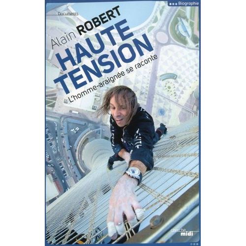 Haute Tension - L'homme-Araignée Se Raconte
