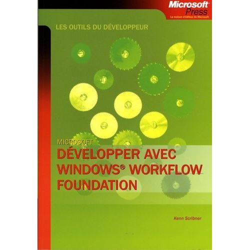 Développer Avec Windows Workflow Foundation