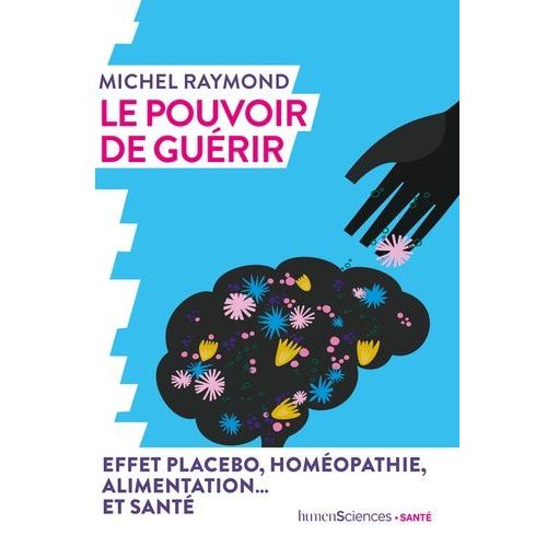 Le Pouvoir De Guérir