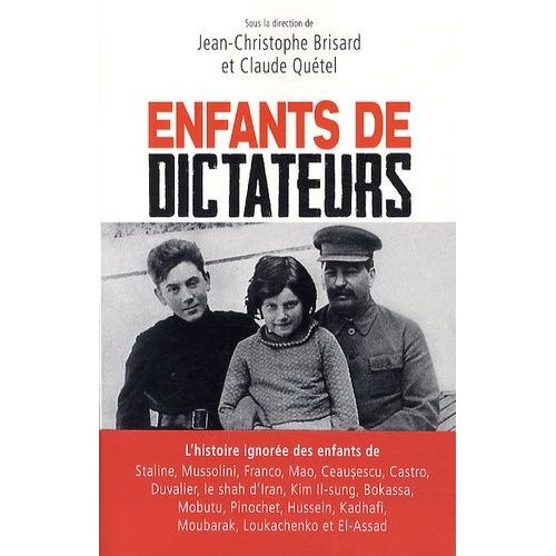 Enfants De Dictateurs