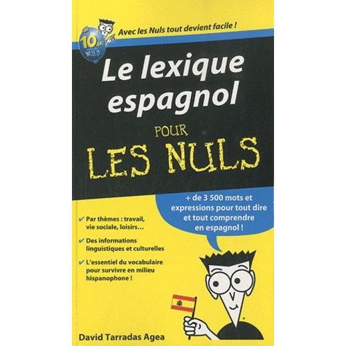 Le Lexique Espagnol Pour Les Nuls