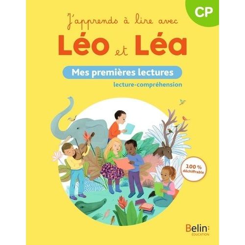 J'apprends À Lire Avec Léo Et Léa Cp - Mes Premières Lectures