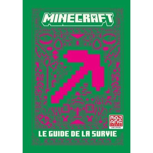 Minecraft - Le Guide De La Survie