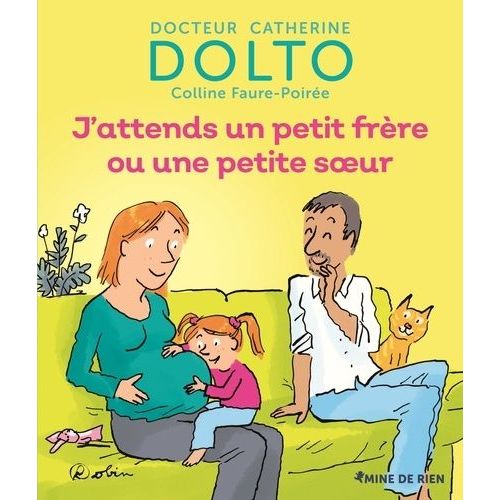 J'attends Un Petit Frère Ou Une Petite Soeur
