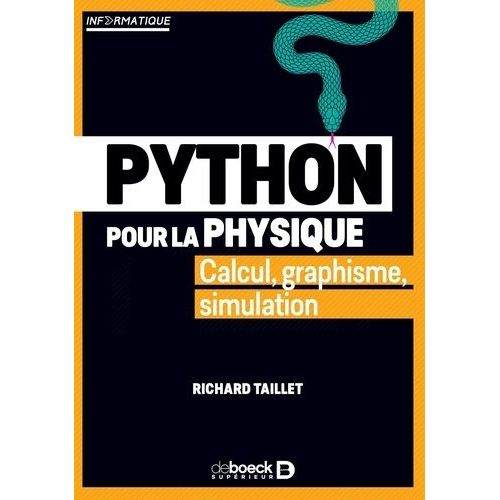 Python Pour La Physique - Calcul, Graphisme, Simulation