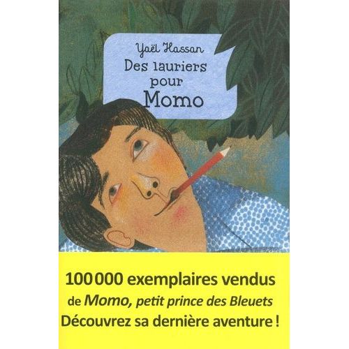 Des Lauriers Pour Momo