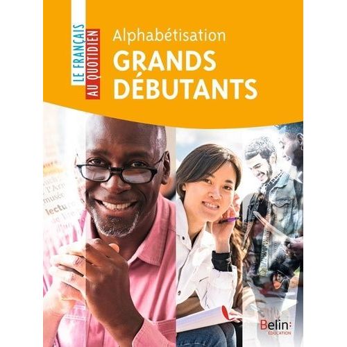 Alphabetisation Grands Debutants
