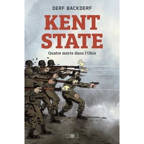 Kent State - Quatre Morts Dans L'ohio