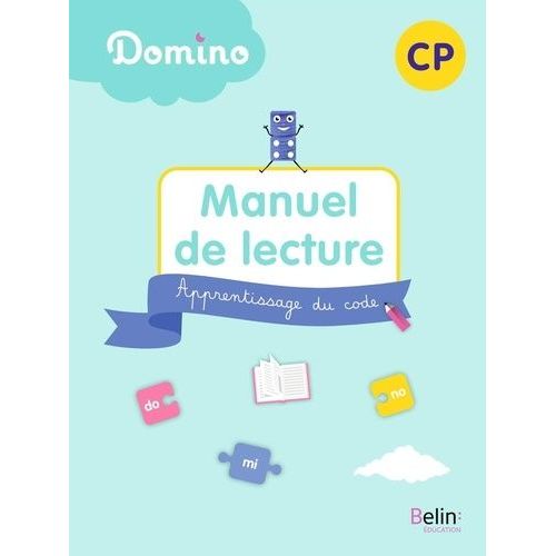 Manuel De Lecture Cp Domino - Apprentissage Du Code