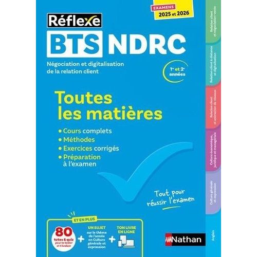 Bts Ndrc 1re Et 2e Années - Toutes Les Matières