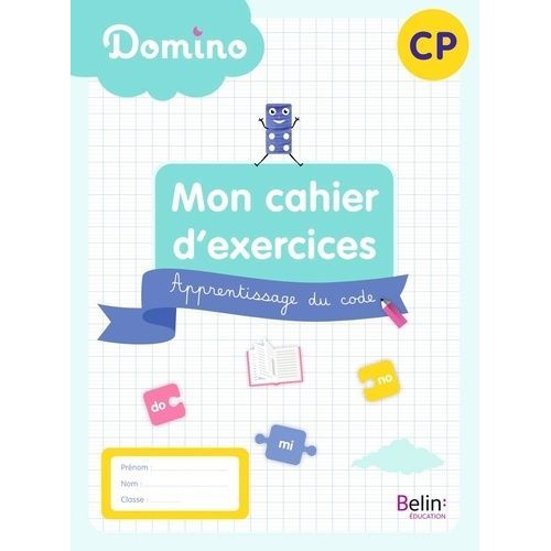 Mon Cahier D'exercices Cp Domino - Apprentissage Du Code