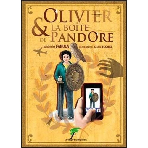 Olivier & La Boîte De Pandore