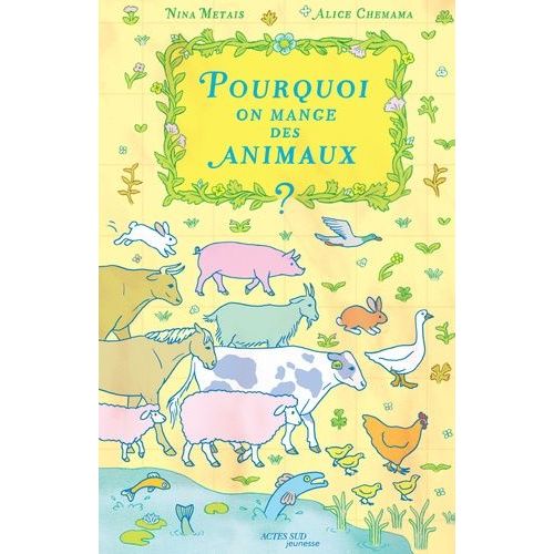 Pourquoi On Mange Des Animaux ?