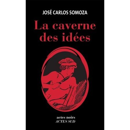 La Caverne Des Idées