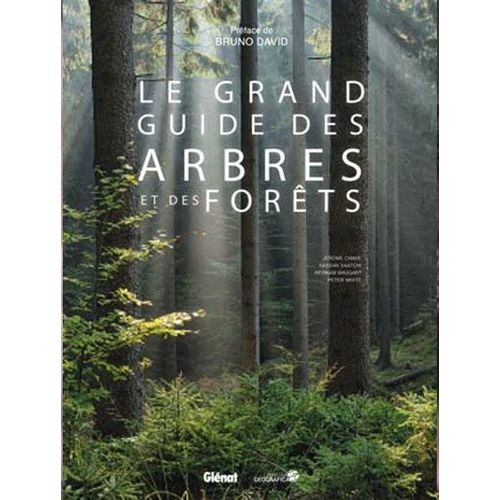 Le Grand Guide Des Arbres Et Des Forêts