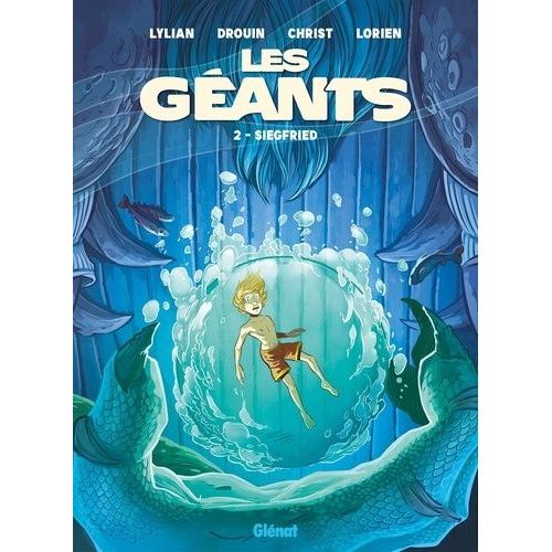 Les Géants - Tome 2 - Siegfried