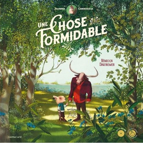 Une Chose Formidable (1 Cd Audio)