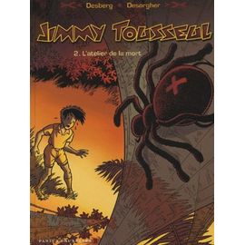 Jimmy Tousseul - Tome 2 - L'atelier De La Mort