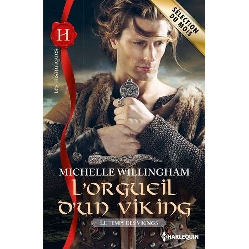 Le Temps Des Vikings - L'orgueil D'un Viking