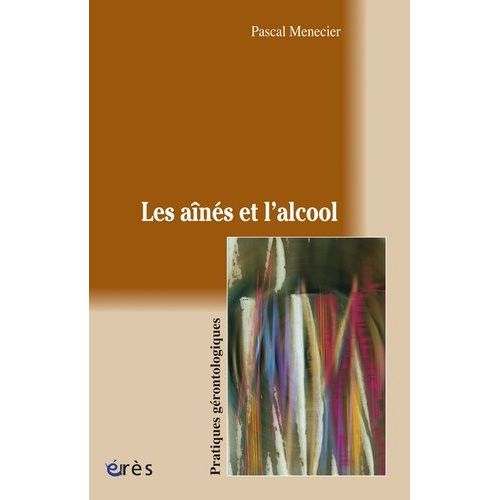Les Aînés Et L'alcool