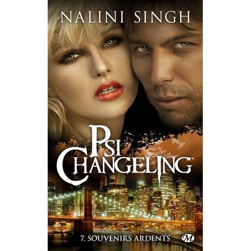 Psi-Changeling - Tome 7 - Souvenirs Ardents