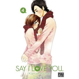 Say I Love You - Tome 4