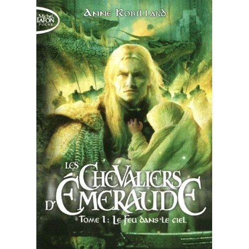 Les Chevaliers D'emeraude - Tome 1 - Le Feu Dans Le Ciel