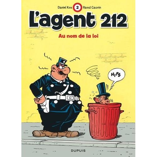 L'agent 212 - Tome 2 - Au Nom De La Loi