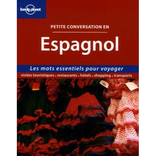 Petite Conversation En Espagnol