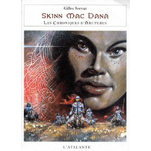 Les Chroniques D'arcturus - Tome 1 - Skinn Mac Dana Ou La Courtise De Lirn