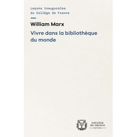 Vivre Dans La Bibliothèque Du Monde