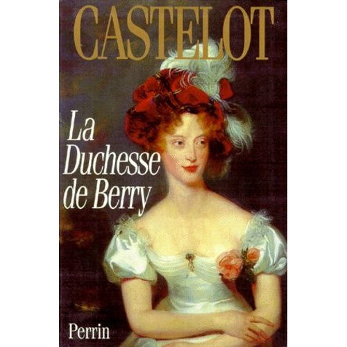 La Duchesse De Berry