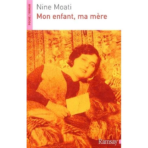 Mon Enfant, Ma Mère