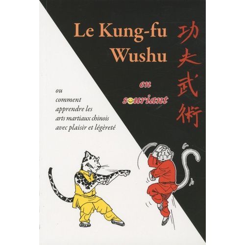 Le Kung-Fu Wushu En Souriant