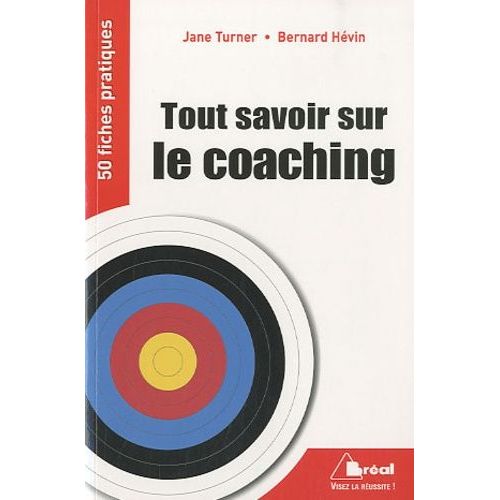 Tout Savoir Sur Le Coaching
