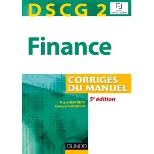 Dscg 2 Finance - Corrigés Du Manuel