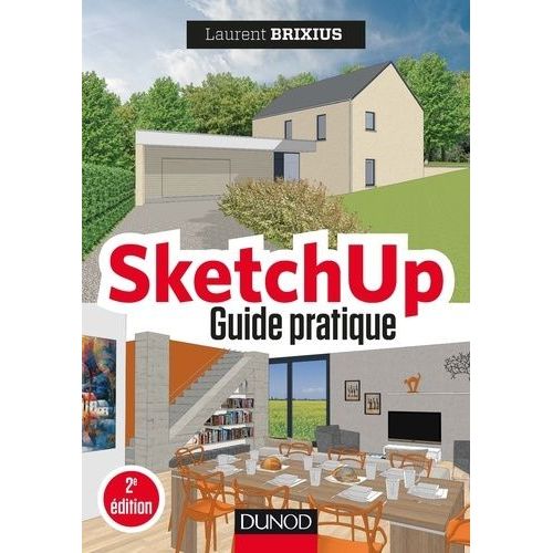 Sketchup - Guide Pratique