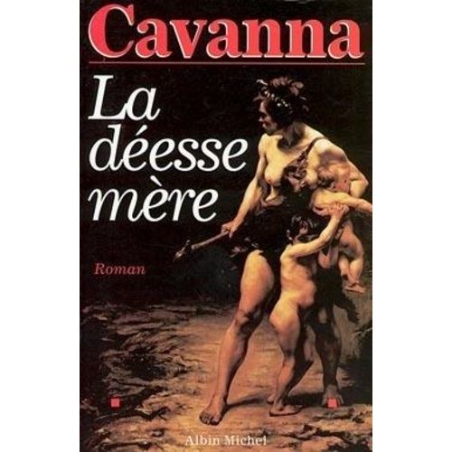 La Déesse Mère
